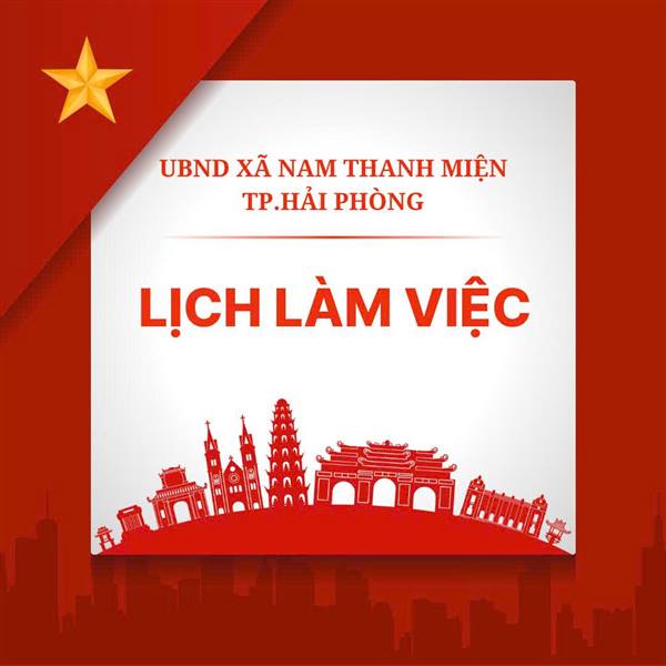 Lịch làm việc tuần 29 năm 2026 của Lãnh đạo HĐND, UBND xã từ ngày 13/7/2026 đến ngày 19/7/2026