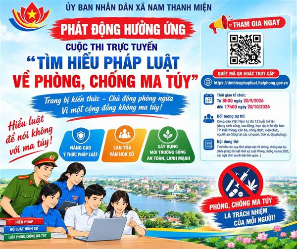 NAM THANH MIỆN PHÁT ĐỘNG HƯỞNG ỨNG CUỘC THI TRỰC TUYẾN “TÌM HIỂU PHÁP LUẬT VỀ PHÒNG, CHỐNG MA TÚY”