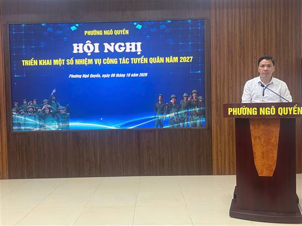 PHƯỜNG NGÔ QUYỀN TĂNG CƯỜNG LÃNH ĐẠO, CHỈ ĐẠO CÔNG TÁC PHÚC TRA NGUỒN ĐỘNG VIÊN THÁNG 10 NĂM 2026
