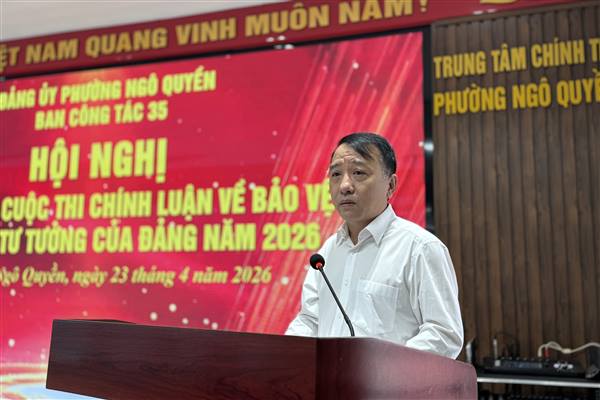 Phường Ngô Quyền phát động Cuộc thi chính luận về bảo vệ nền tảng tư tưởng của Đảng và thông tin thời sự tháng 4/2026
