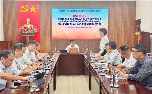 THƯỜNG TRỰC HĐND PHƯỜNG NGÔ QUYỀN TỔ CHỨC HỘI NGHỊ CHUẨN BỊ CHO KỲ HỌP THỨ 4 (KỲ HỌP THƯỜNG LỆ GIỮA NĂM 2026)