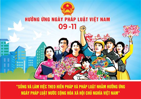 HƯỞNG ỨNG NGÀY PHÁP LUẬT VIỆT NAM 09/11