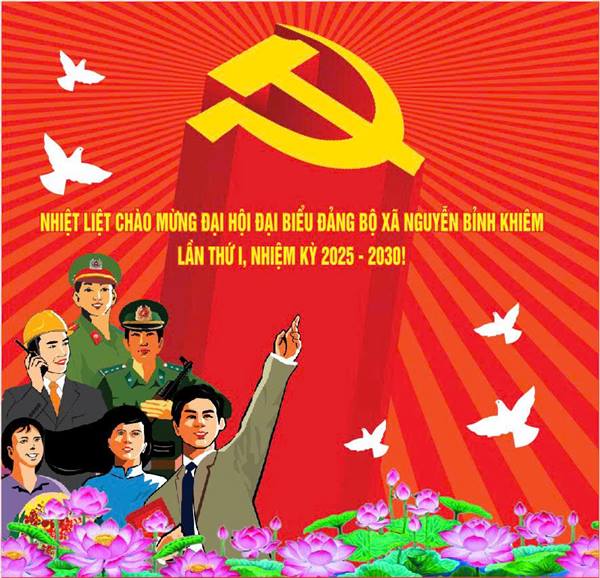 Đại hội Đại biểu Đảng bộ xã Nguyễn Bỉnh Khiêm lần thứ I, nhiệm kỳ 2025-2030
