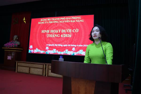 ĐẢNG ỦY – HĐND – UBND – UBMTTQ VIỆT NAM PHƯỜNG NGUYỄN ĐẠI NĂNG TỔ CHỨC SINH HOẠT DƯỚI CỜ THÁNG 4