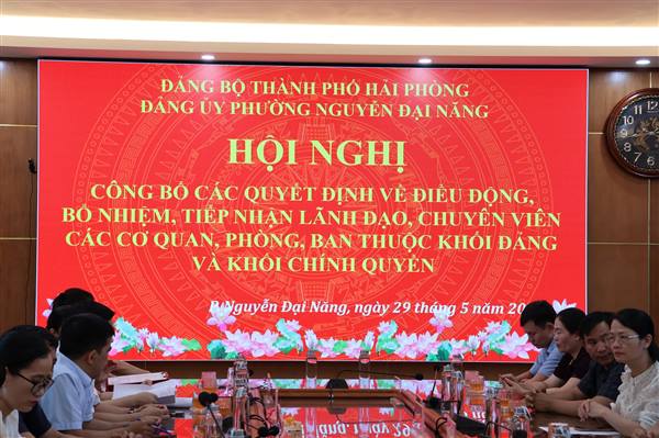 ĐẢNG ỦY PHƯỜNG NGUYỄN ĐẠI NĂNG: CÔNG BỐ CÁC QUYẾT ĐỊNH VỀ CÔNG TÁC CÁN BỘ VÀ CHUYÊN VIÊN