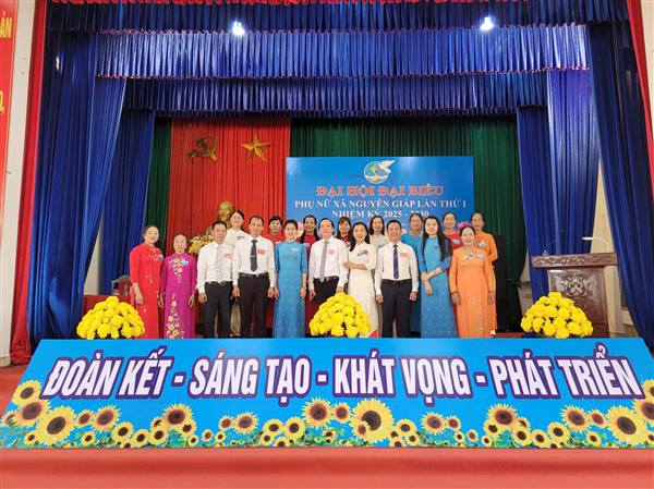 Đại hội đại biểu phụ nữ xã Nguyên Giáp lần thứ I, nhiệm kỳ 2025 – 2030.
