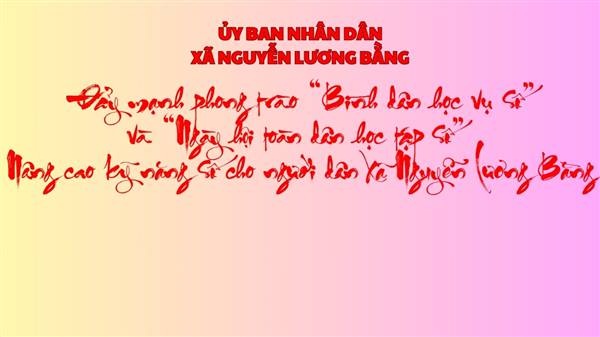 Đẩy mạnh phong trào “Bình dân học vụ số” và “Ngày hội toàn dân học tập số” - Nâng cao kỹ năng số cho người dân xã Nguyễn Lương Bằng