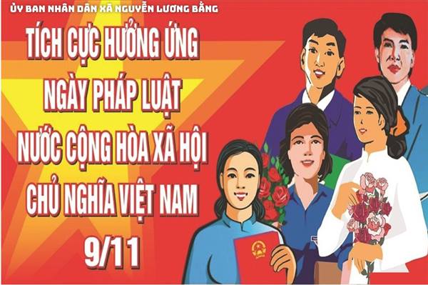 TÍCH CỰC HƯỞNG ỨNG NGÀY PHÁP LUẬT VIỆT NAM 9/11 – GÓP PHẦN XÂY DỰNG NHÀ NƯỚC PHÁP QUYỀN XÃ HỘI CHỦ NGHĨA