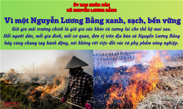 Đẩy mạnh tuyên truyền về tác hại của việc đốt rác thải, rơm rạ và phụ phẩm nông nghiệp - Hành động nhỏ, ý nghĩa lớn vì môi trường xanh