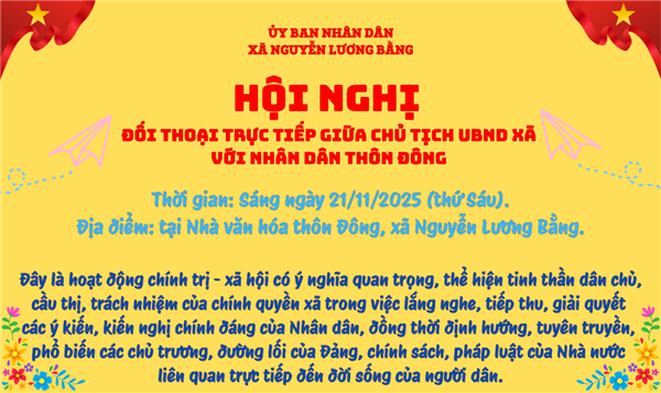 UBND xã Nguyễn Lương Bằng tổ chức Hội nghị đối thoại trực tiếp giữa Chủ tịch UBND xã với Nhân dân thôn Đông năm 2025