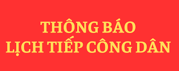 Lịch tiếp công dân của đồng chí Bí thư Đảng ủy xã