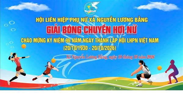 THÔNG BÁO MỜI DỰ, CỔ VŨ GIẢI BÓNG CHUYỀN HƠI NỮ XÃ NGUYỄN LƯƠNG BẰNG NĂM 2026
