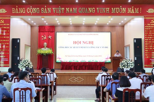 ĐẢNG ỦY XÃ NGUYỄN LƯƠNG BẰNG TỔ CHỨC HỘI NGHỊ CÔNG BỐ QUYẾT ĐỊNH VỀ CÔNG TÁC CÁN BỘ
