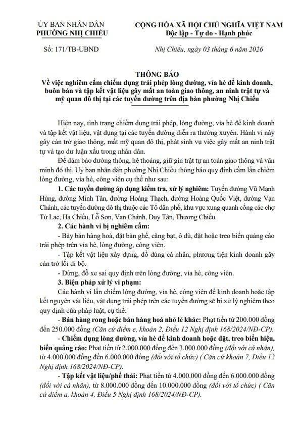 UBND phường Nhị Chiểu thông báo về việc cấm chiếm dụng trái phép lòng lề đường, vỉa hè để kinh doanh, buôn bán và tập kết vật liệu gây mất an toàn giao thông, an ninh trật tự và mỹ quan đô thị tại các tuyến đường trên địa bàn phường.