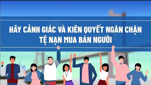 Tuyên truyền về phòng chống tội phạm và phòng chống mua bán người năm 2025