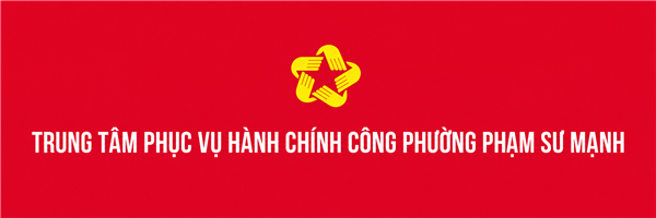 PHƯỜNG PHẠM SƯ MẠNH TỔ CHỨC KHẢO SÁT LẤY Ý KIẾN NGƯỜI DÂN TRONG GIẢI QUYẾT THỦ TỤC HÀNH CHÍNH