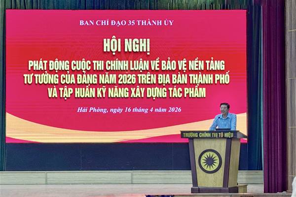 Phát động Cuộc thi chính luận về bảo vệ nền tảng tư tưởng của Đảng năm 2026