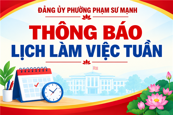 Chương trình làm việc của Thường trực Đảng ủy tuần thứ 38 (từ ngày 14/9 đến 20/9/2026)