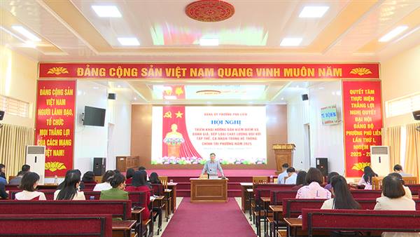 Đảng ủy phường Phù Liễn triển khai hướng dẫn kiểm điểm và đánh giá, xếp loại chất lượng đối với tập thể, cá nhân trong hệ thống chính trị phường năm 2025