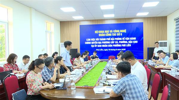 Đoàn Công tác số 5 của Bộ Khoa học Công nghệ làm việc về vận hành chính quyền địa phương cấp xã tại Uỷ ban nhân dân phường Phù Liễn