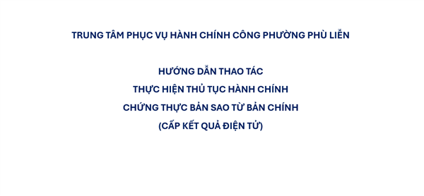 Hướng dẫn Chứng thực điện tử - Phường Phù Liễn