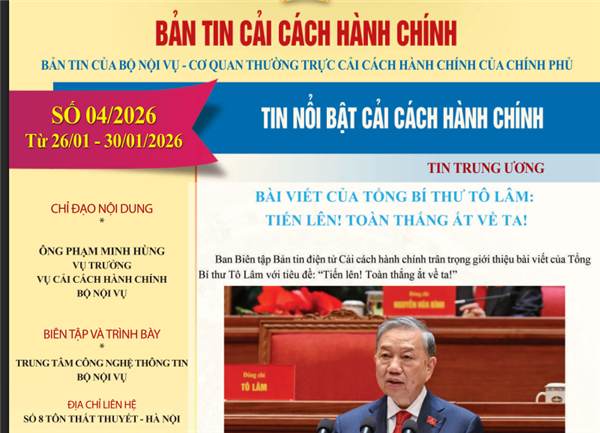 Bản tin điện tử cải cách hành chính số 04/2026, từ ngày 26/01/2026 đến ngày 30/01/2026