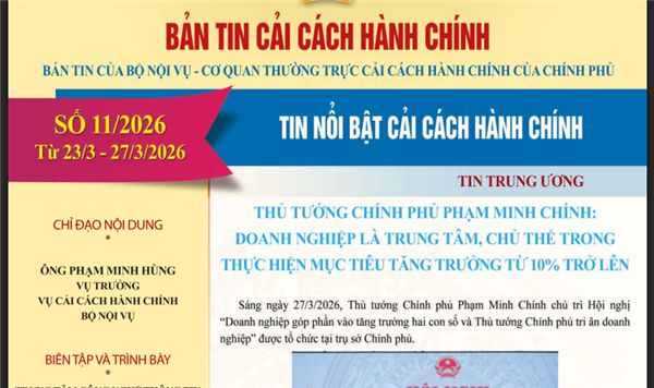 Bản tin điện tử cải cách hành chính số 11/2026, từ ngày 23/3/2026 đến ngày 27/3/2026.