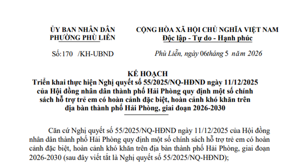 Triển khai thực hiện Nghị quyết số 55/2025/NQ-HĐND ngày 11/12/2025 của Hội đồng nhân dân thành phố Hải Phòng quy định một số chính sách hỗ trợ trẻ em có hoàn cảnh đặc biệt, hoàn cảnh khó khăn trên địa bàn thành phố Hải Phòng, giai đoạn 2026-2030