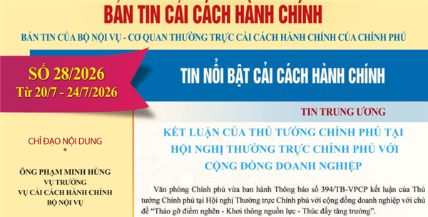 Bản tin điện tử cải cách hành chính số 28/2026, từ ngày 20/7/2026 đến ngày 24/7/2026