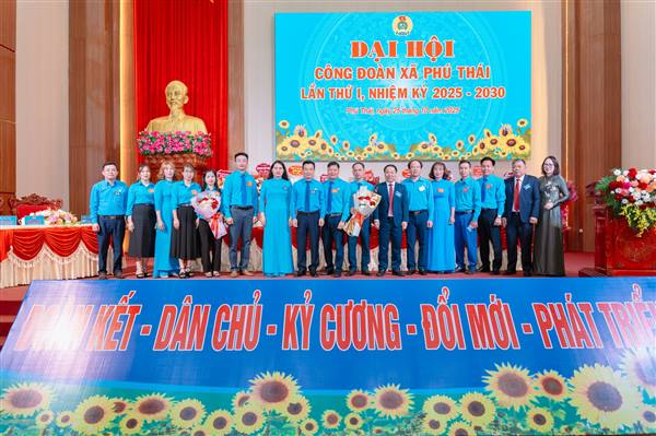 Đại hội công đoàn xã Phú Thái lần thứ I, nhiệm kỳ 2025-2030 .