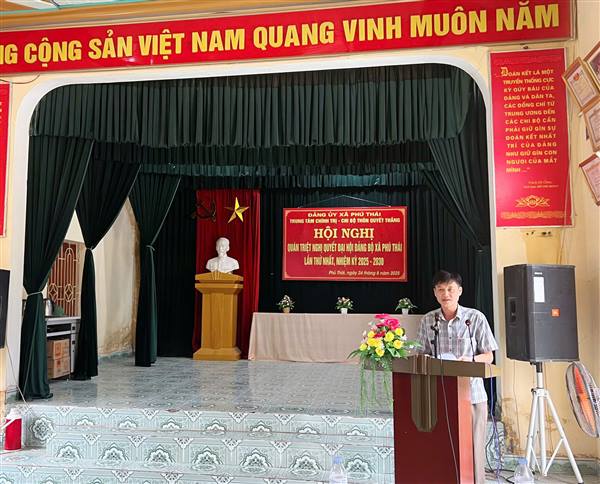 Xã Phú Thái tổ chức Hội nghị triển khai Nghị quyết Đại hội đại biểu Đảng bộ xã nhiệm kỳ 2025-2030