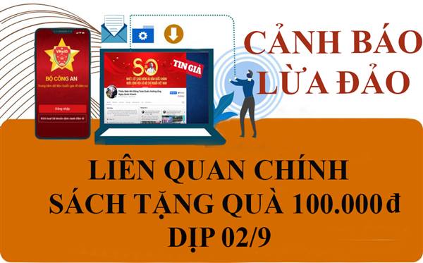 Cảnh báo thủ đoạn lừa đảo nhận quà dịp 02/9