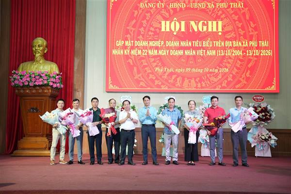 xã Phú Thái tổ chức hội nghị gặp mặt doanh nghiệp, doanh nhân tiêu biểu trên địa bàn xã Phú Thái, nhân kỷ niệm 22 năm Ngày Doanh nhân Việt Nam (13/10/2004 - 13/10/2026).