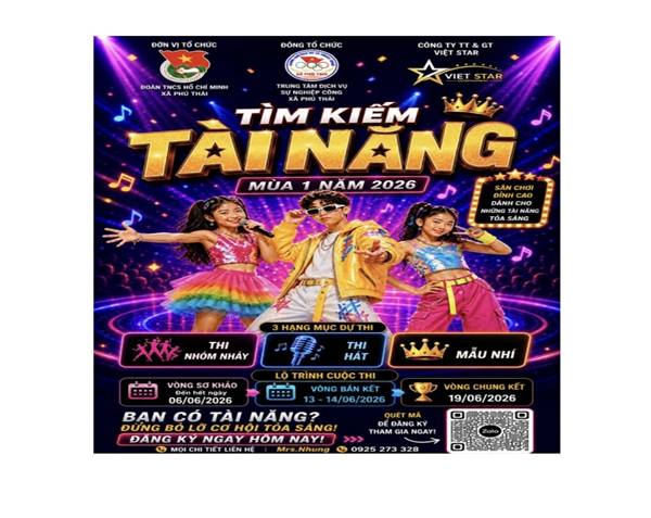 Ban Thường vụ Đoàn xã Phú Thái phối hợp cùng Trung tâm Dịch vụ Sự nghiệp công xã và Công ty Truyền thông và Giải trí Việt Star chính thức phát động Cuộc thi Tìm kiếm tài năng mùa 1 năm 2026.