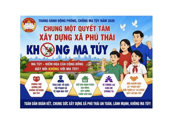 Ủy ban MTTQ Việt Nam xã Phú Thái kêu gọi toàn thể cán bộ, đoàn viên, hội viên và Nhân dân trong xã phát huy tinh thần đoàn kết, nâng cao ý thức trách nhiệm, tích cực tham gia công tác phòng, chống ma túy bằng những hành động thiết thực.