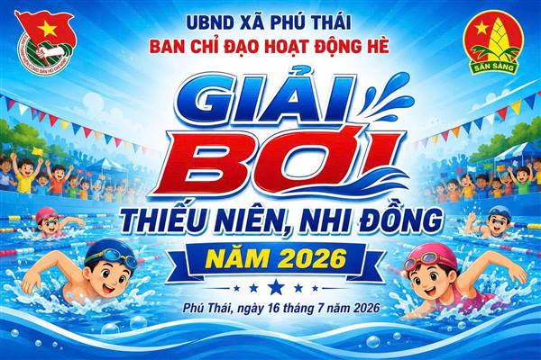 Ban Chỉ đạo hoạt động hè xã Phú Thái đã tổ chức Giải bơi thiếu niên, nhi đồng hè năm 2026, thu hút trên 100 vận động viên là các em thiếu niên, nhi đồng trên địa bàn xã tham gia.
