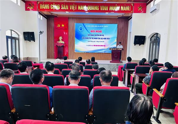 Hội nghị tập huấn chuyển đổi số, ứng dụng trí tuệ nhân tạo (AI) năm 2025