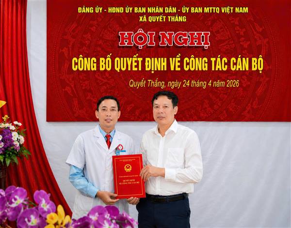 Xã Quyết Thắng tổ chức hội nghị công bố quyết định về công tác cán bộ lãnh đạo, quản lý Trạm Y tế xã