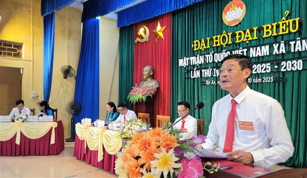 Phiên thứ nhất Đại hội đại biểu MTTQVN xã Tân An lần thứ I, nhiệm kỳ 2025-2030 