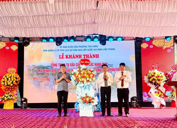 LONG TRỌNG LỄ KHÁNH THÀNH CÔNG TRÌNH TU SỬA CẤP THIẾT DI TÍCH LỊCH SỬ QUỐC GIA ĐÌNH LIỄU TRÀNG