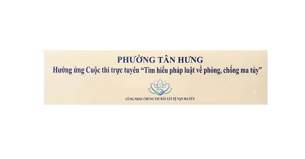  Hưởng ứng Cuộc thi trực tuyến
“Tìm hiểu pháp luật về phòng,
chống ma túy”
