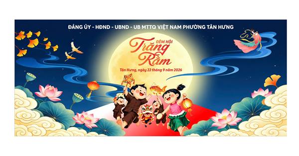 “Đêm hội Trăng rằm phường Tân Hưng sẽ ngập tràn trải nghiệm thú vị