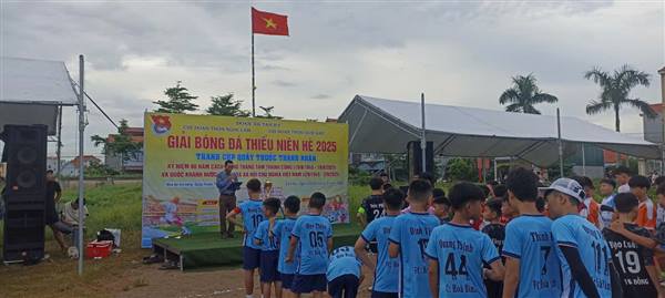 Chi đoàn thôn Ngọc Lâm và Chi đoàn thôn Nghi khê tổ chức giải bóng đá thiếu niên hè 2025