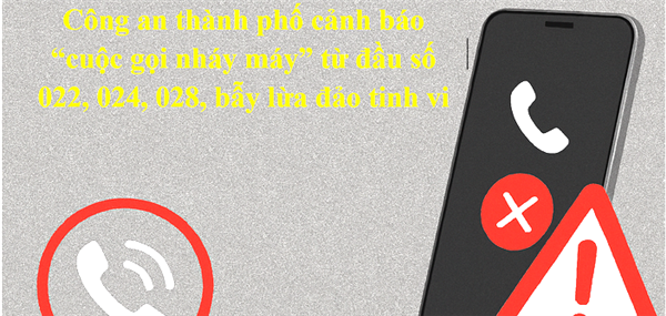 BẪY LỪA TỪ NHỮNG CUỘC GỌI 'HỖ TRỢ THỦ TỤC