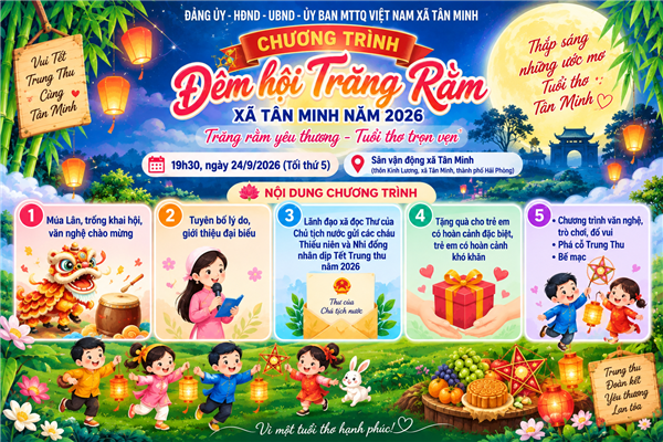 VIDEO: TÂN MINH RỘN RÀNG CHÀO ĐÓN “ĐÊM HỘI TRĂNG RẰM” NĂM 2026
