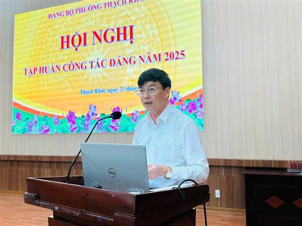 Đảng uỷ phường Thạch Khôi tập huấn công tác Đảng năm 2025