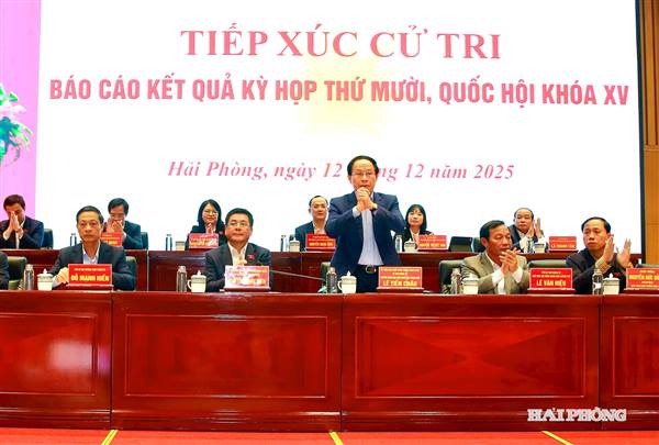 Đoàn đại biểu Quốc hội thành phố Hải Phòng tiếp xúc cử tri sau Kỳ họp thứ 10