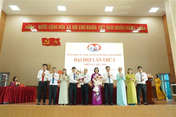 Đảng bộ các cơ quan Đảng phường Thạch Khôi tổ chức Đại hội lần thứ nhất, nhiệm kỳ 2025 – 2030