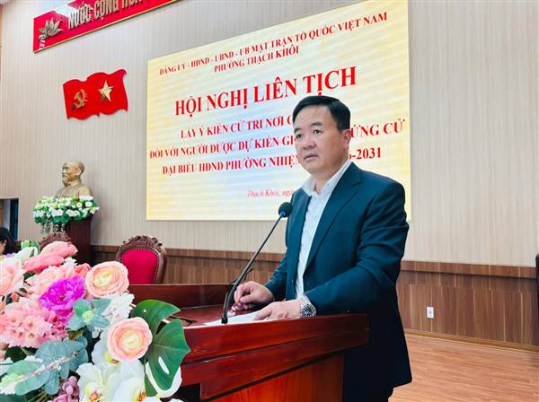 Phường Thạch Khôi lấy ý kiến cử tri nơi công tác đối với người được giới thiệu ứng cử đại biểu HĐND phường khoá XXIII, nhiệm kỳ 2026 - 2031