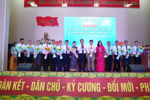 Đại hội Hội doanh nghiệp phường Thạch Khôi lần thứ I, nhiệm kỳ 2026 - 2031 thành công tốt đẹp